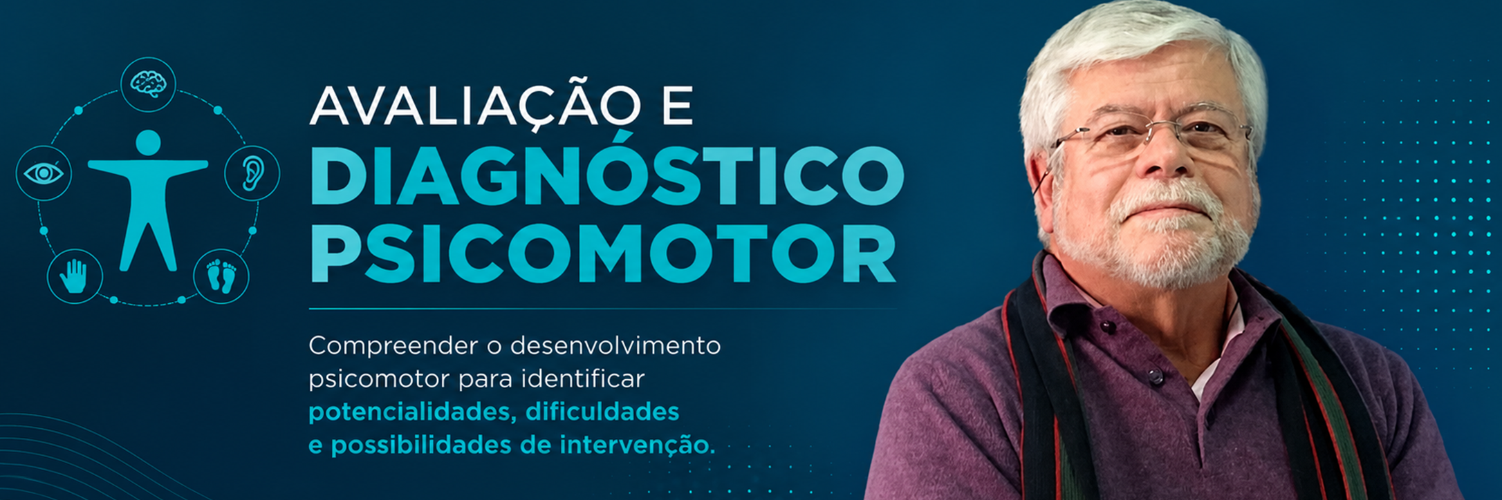 Avaliação e Diagnóstico Psicomotor