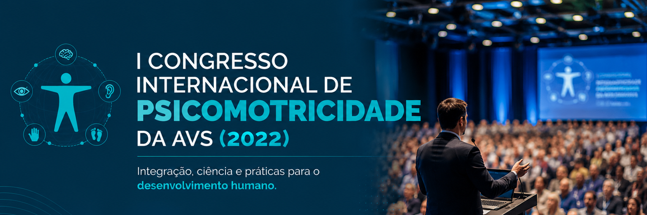 I Congresso Internacional de Psicomotricidade da AVS