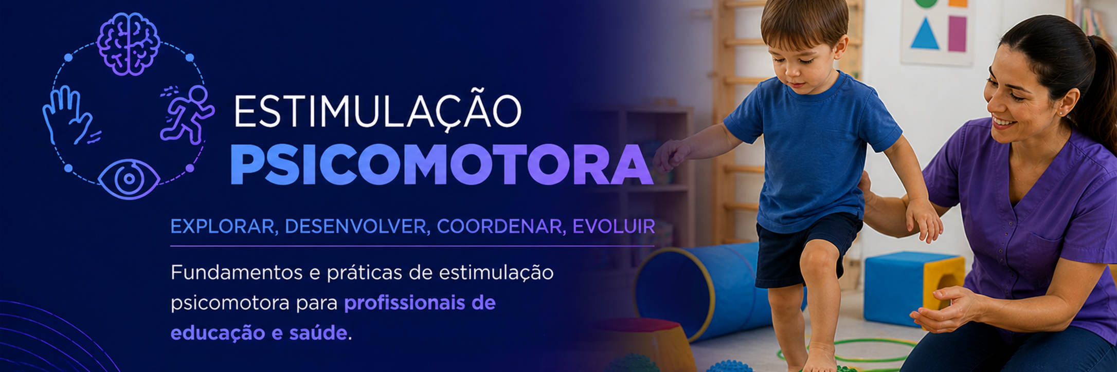 Estimulação Psicomotora