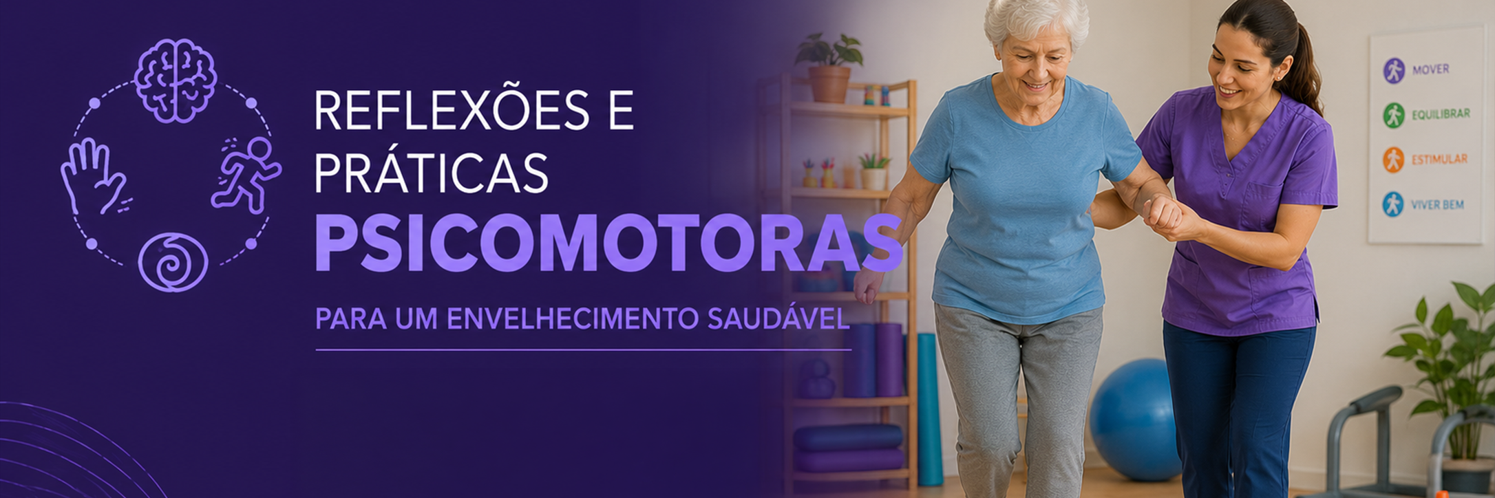 Reflexões e Práticas Psicomotoras para um Envelhecimento Saudável