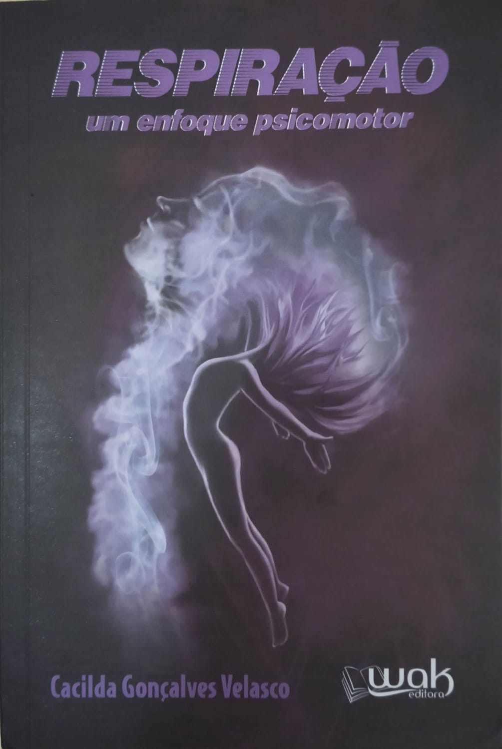 Livro - Respiração, um Enfoque Psicomotor